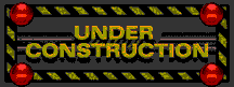 This site is ALWAYS under construction!